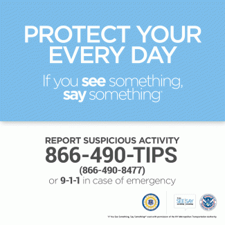 Report Suspicious Activity by calling 866-490-8477 or 9-1-1 in case of emergency